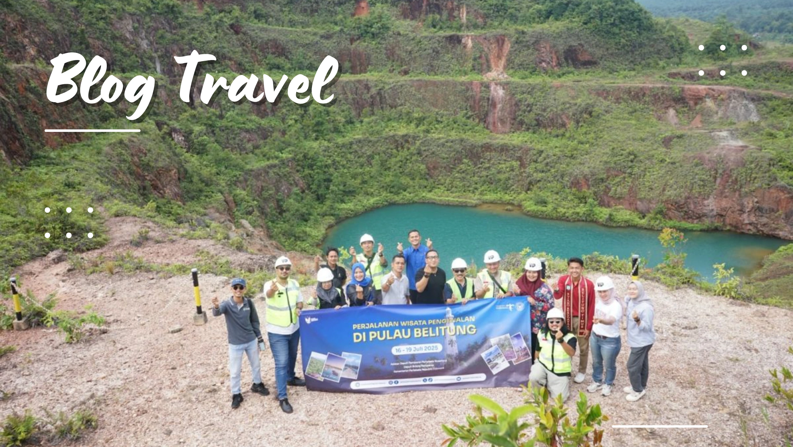 Famtrip belitung di Tahun 2025